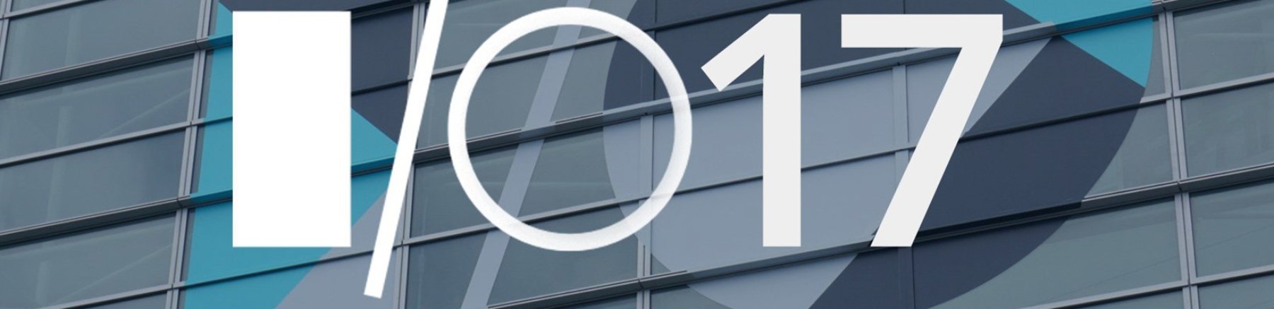 Google I/O 2017: tutte le novità Android